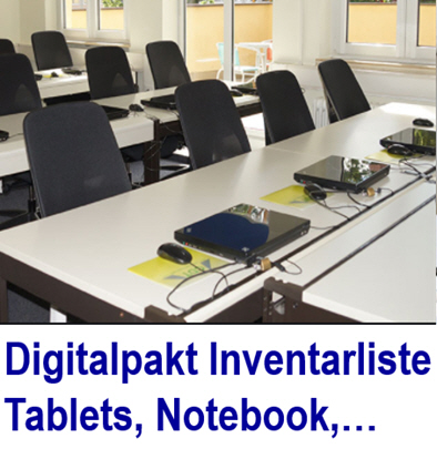   DigitalPakt Schule - Ausleihbare schulische mobile Endgeräte für Schülerinnen, Schüler und Lehrkräfte sicher inventarisieren