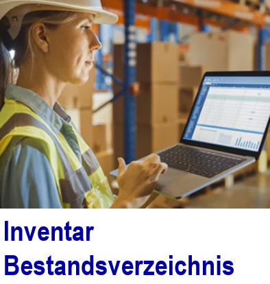 Bestandsverzeichnis  im Betrieb. EDV-System Software , Inventarverwaltung, Bestandsverzeichnis