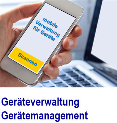 Ger�teverwaltung-APP � mit moderner Ger�tesoftware den Ger�tebestand v