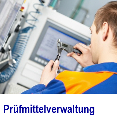 PMV Pr�fmittelverwaltung .Pr�ftermine der Pr�fmittel gem�� den Vorschr