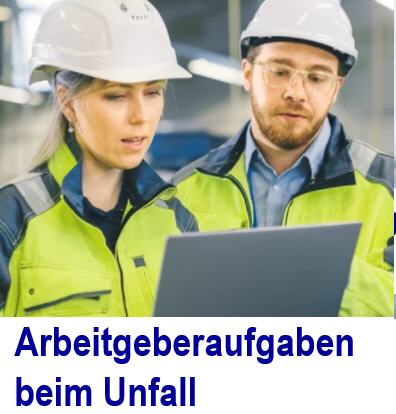 Unfall? Arbeitgeber Erste-Hilfe-Manahmen dokumentieren Arbeitsunfall, Verletzung am Arbeitsplatz, Wegeunfall
