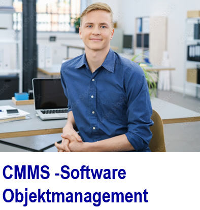 CMMS Objektmanagement - Sicher die Objekte  managen CMMS, Software für  das Objektmanagement, Wartung, Facility Management, TOM